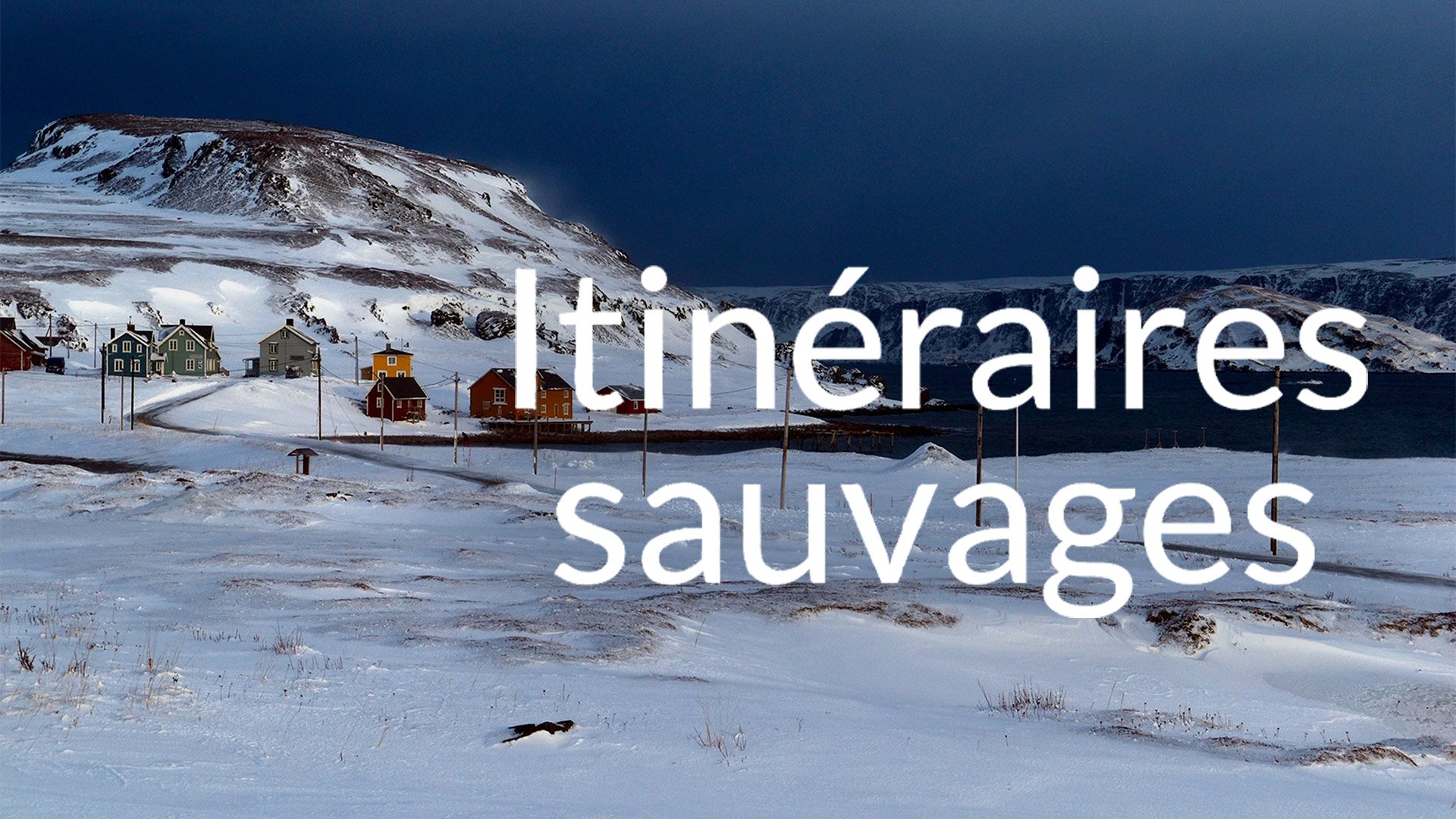 Itinéraires sauvages - S02E06