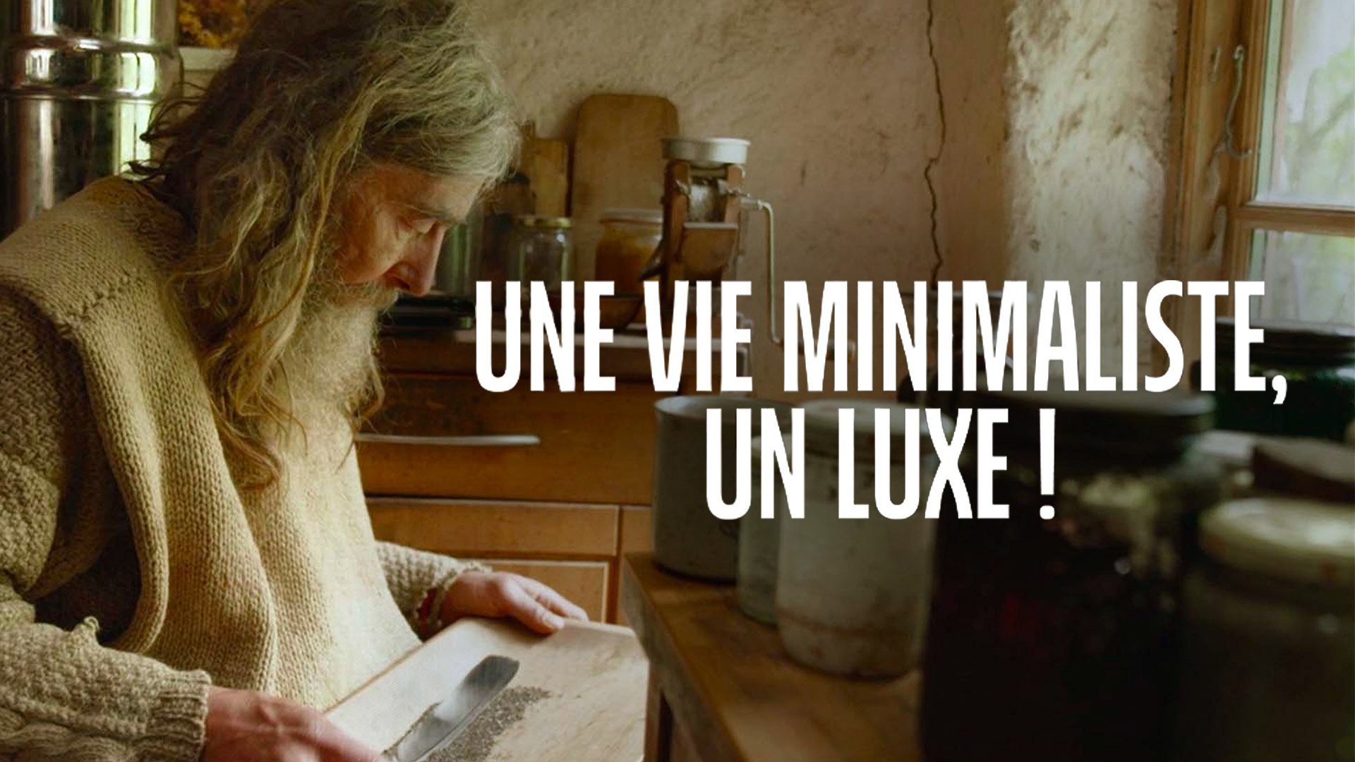 Une vie minimaliste, un luxe ! — Arte 05:00