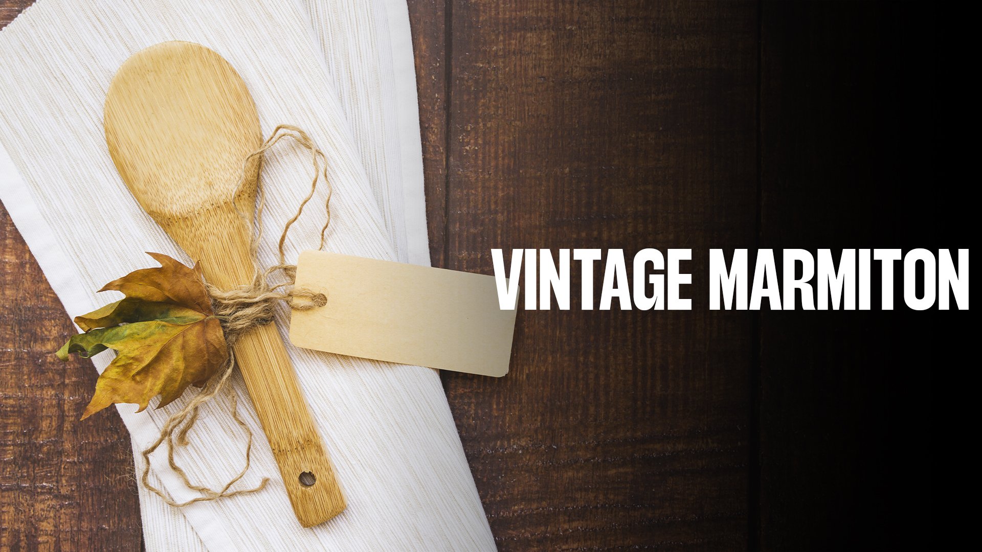 Vintage Marmiton - S01E13 — Marmiton TV 22:23