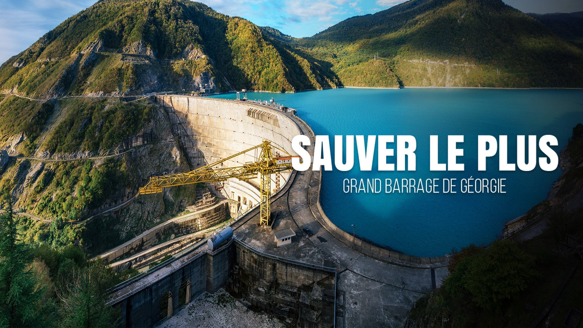 Sauver le plus grand barrage de Géorgie