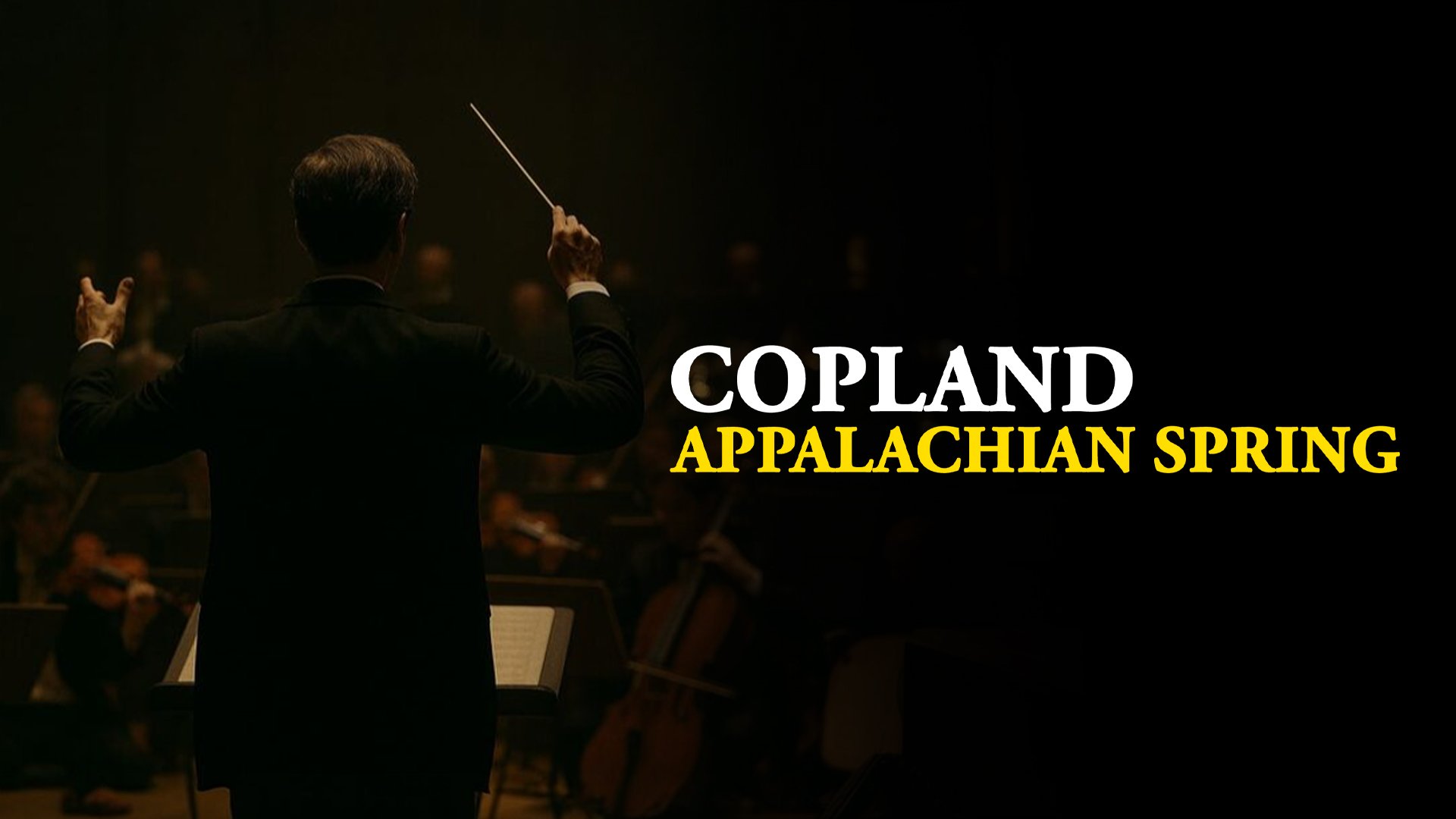 Copland - Appalachian Spring
