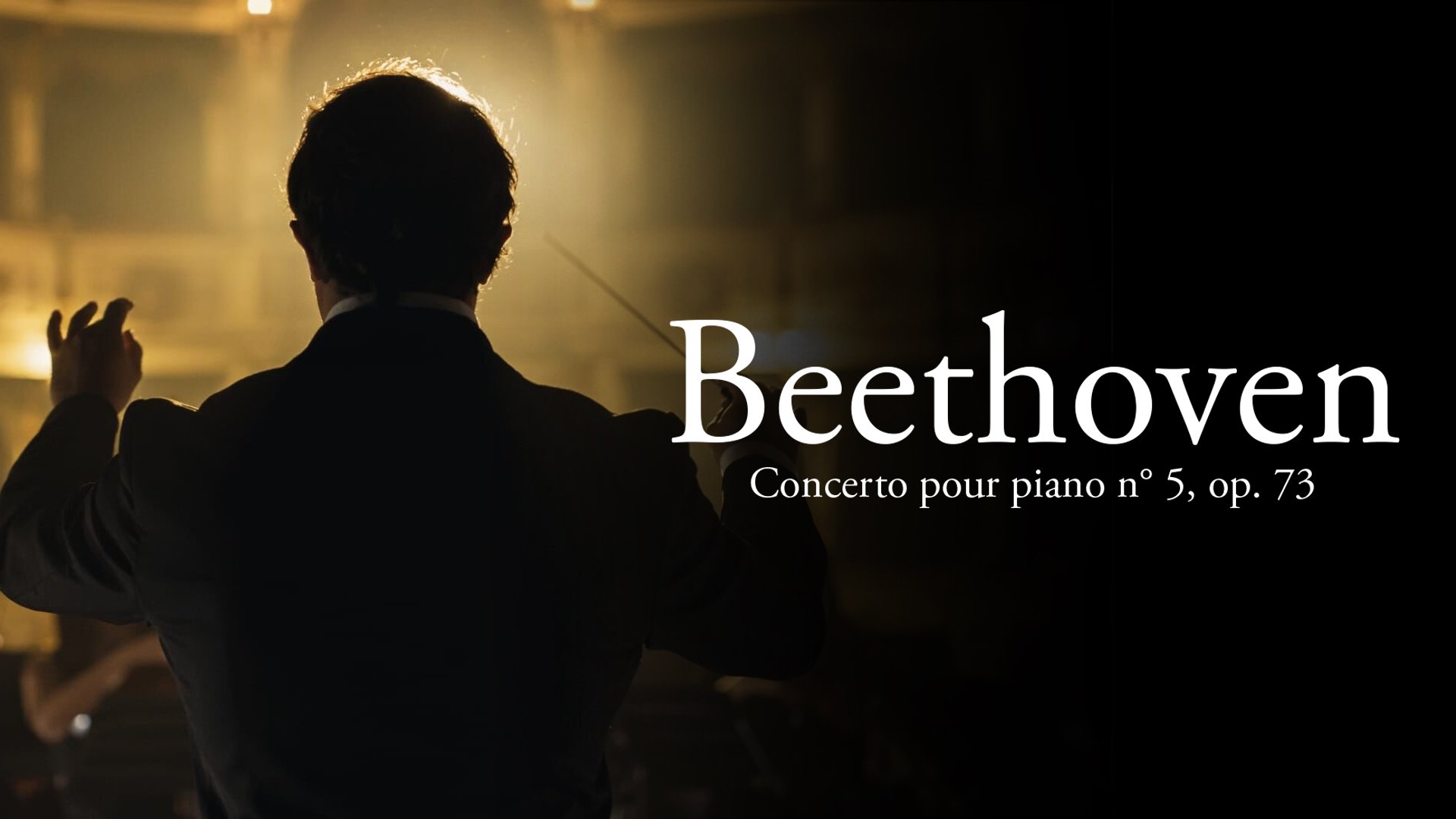 Beethoven - Concerto pour piano n° 5, op. 73