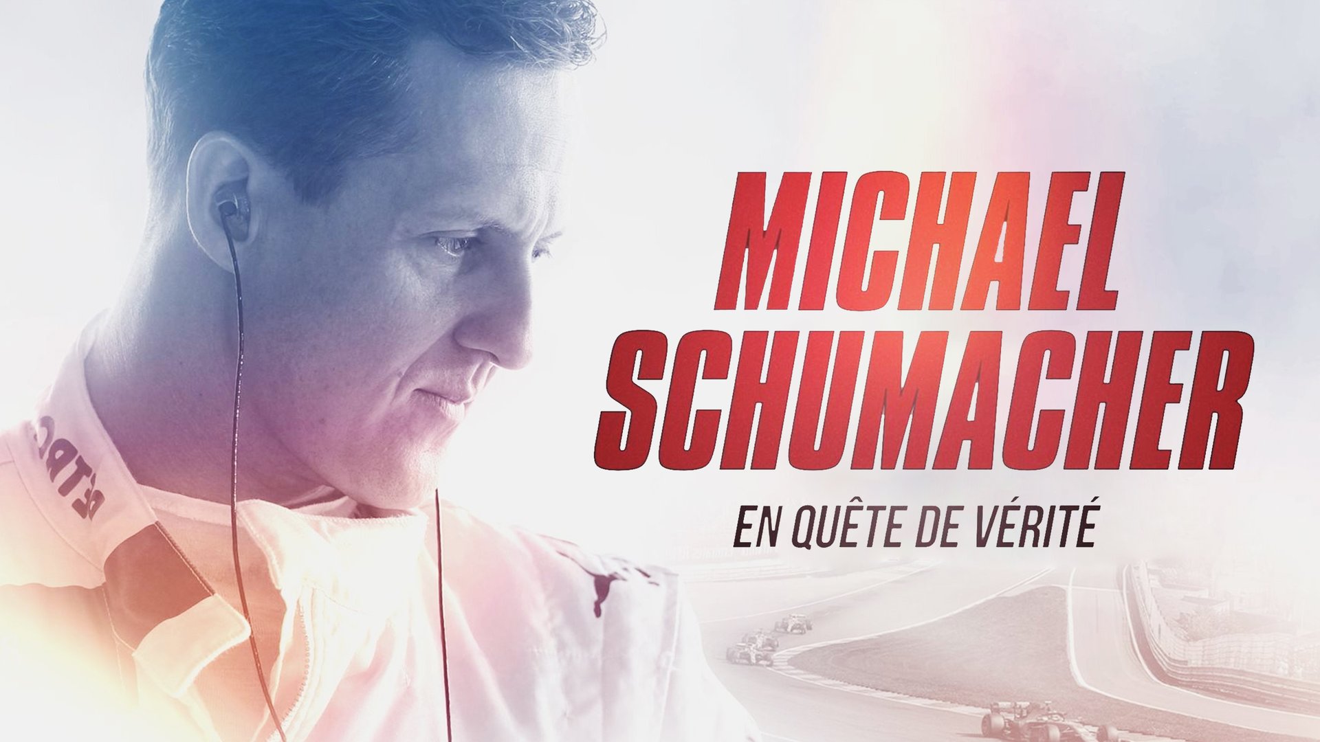 Michael Schumacher : en quête de vérité